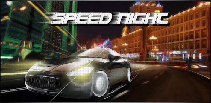 دانلود بازی بسیار زیبای ماشین سواری در نمیه شب برای اندروید Speed Night
