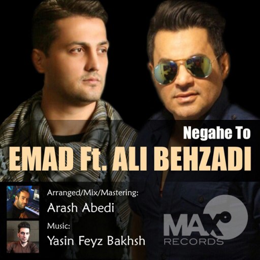 Ali Behzadi Ft. Emad - Negahe To