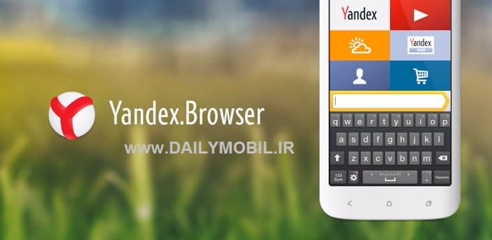 دانلود مرورگر یاندکس برای اندروید Yandex Browser for Android