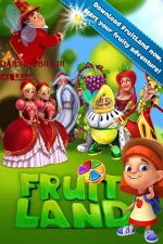 دانلود بازی اندروید سرزمین میوه ها Fruit Land – match3 adventure