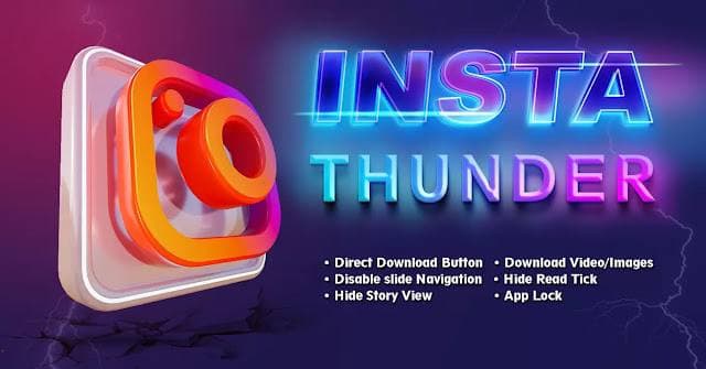 دانلود اینستاگرام Insta Thunder پیشرفته و مود شده اندروید