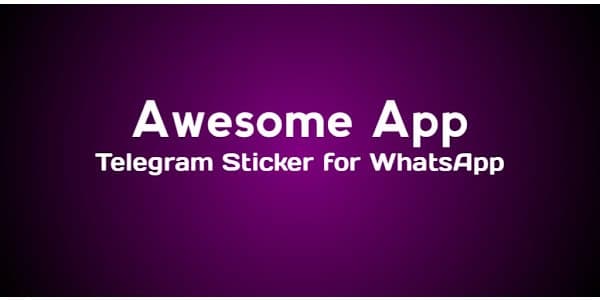 برنامه اندروید Telegram sticker for WhatsApp انتقال و تبدیل استیکرهای تلگرام به واتساپ 