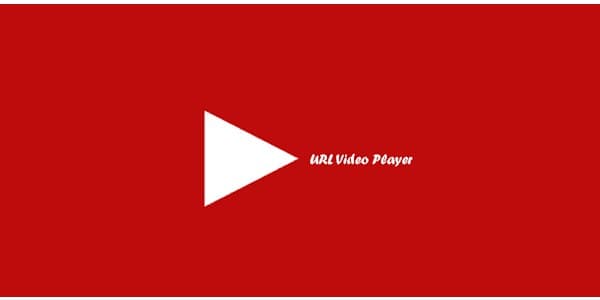 برنامه پخش ویدیو و فیلم از طریق لینک برای اندروید Url Video Player