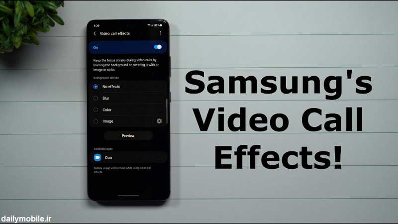 دانلود برنامه Video call effects افکت های تماس تصویری سامسونگ